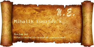 Mihalik Euszták névjegykártya